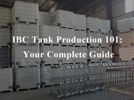 IBC Tank Production 101.jpg